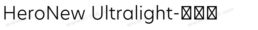 HeroNew Ultralight字体转换